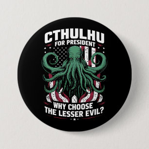 Badge Rond 7,6 Cm Drôle d'élection 2024 Cthulhu pour président