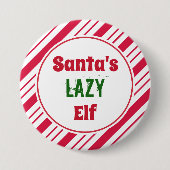 Badge Rond 7,6 Cm Drôle Lazy Elf Button Pin (Devant)