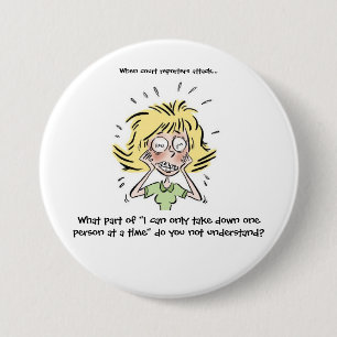 Badge Rond 7,6 Cm Drôle quand attaque de sténographes judiciaires