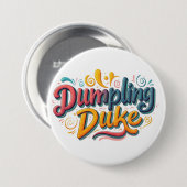 Badge Rond 7,6 Cm Duke de dumping (Devant & derrière)