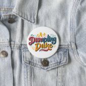 Badge Rond 7,6 Cm Duke de dumping (En situation)