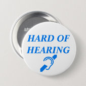 BADGE ROND 7,6 CM DUR DE L'AUDITION (Devant & derrière)