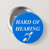 BADGE ROND 7,6 CM DUR DE L'AUDITION (Devant & derrière)