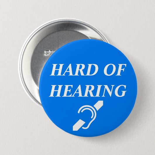 BADGE ROND 7,6 CM DUR DE L'AUDITION (Devant & derrière)