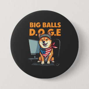 Badge Rond 7,6 Cm Efficacité du ministère des Doges