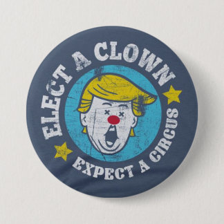 Badge Rond 7,6 Cm Élisez un clown, attendez les boutons d'un cirque