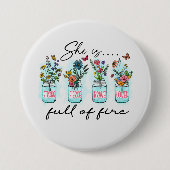 Badge Rond 7,6 Cm Elle Est Pleine De Feu (Devant)