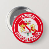 Badge Rond 7,6 Cm Emblème de Strasbourg (Devant & derrière)
