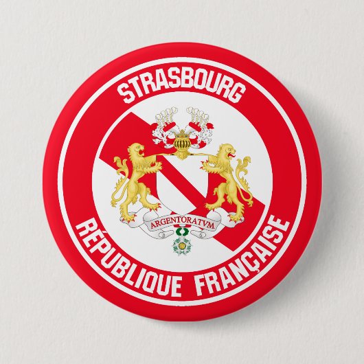Badge Rond 7,6 Cm Emblème de Strasbourg (Devant)