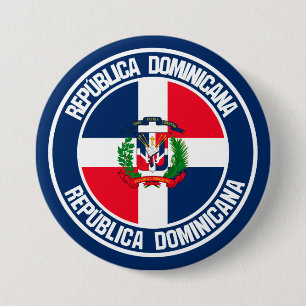 Badge Rond 7,6 Cm Emblème rond de la République Dominicaine