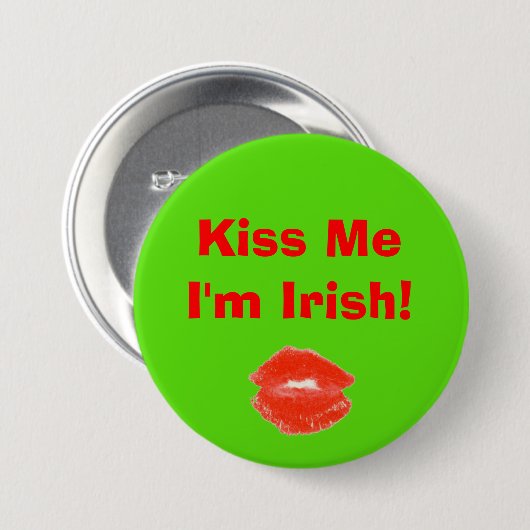 Badge Rond 7,6 Cm Embrassez-moi, je suis Irlandais 4Molly (Devant & derrière)