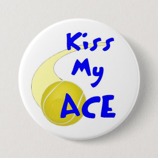 Badge Rond 7,6 Cm Embrassez mon bouton d'as