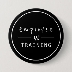 Badge Rond 7,6 Cm Employé centré sur l'entreprise en formation