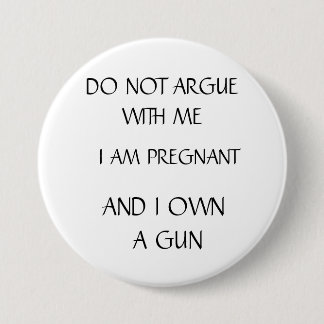 Badge Rond 7,6 Cm Enceinte avec l'arme à feu
