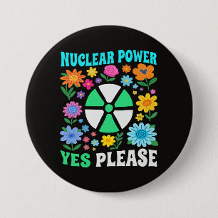 Badge Rond 7,6 Cm Énergie Nucléaire Oui S'il Vous Plaît Fleurs Énerg