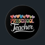Badge Rond 7,6 Cm Enseignant Préscolaire Premier Jour Super Retour À<br><div class="desc">Enseignant Préscolaire Premier Jour Super Retour À L'École</div>