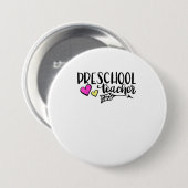 Badge Rond 7,6 Cm Enseignant préscolaire TShirt (Devant & derrière)