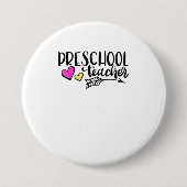 Badge Rond 7,6 Cm Enseignant préscolaire TShirt (Devant)