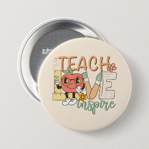 Badge Rond 7,6 Cm Enseigner l'inspiration de l'amour - fournitures s