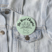 Badge Rond 7,6 Cm Épingle de Bachelorette "Le Prochain Chapitre" (En situation)
