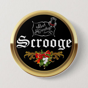 Badge Rond 7,6 Cm Épingle de Noël SCROOGE "Bah Humbug!" avec gui