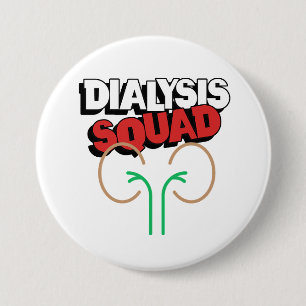 Badge Rond 7,6 Cm Équipe de dialyse