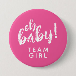 Badge Rond 7,6 Cm Équipe Fille Révélation du Sexe Oh Baby Bouton