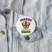 Badge Rond 7,6 Cm Équipe Mardi Gras (En situation)