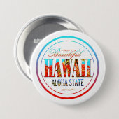 Badge Rond 7,6 Cm État d'Hawaï Aloha (Devant & derrière)