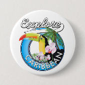 Badge Rond 7,6 Cm Explorez le patch de voyage des Caraïbes. (Devant)