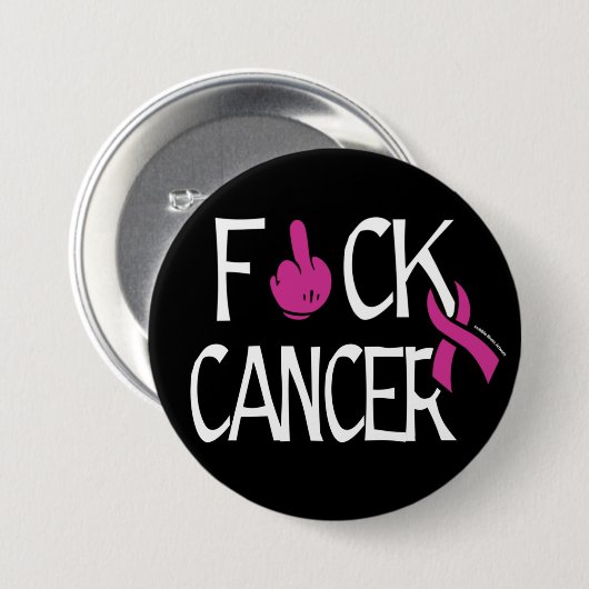 Badge Rond 7,6 Cm F#CK CANCER...Cancer du sein (Devant & derrière)