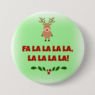 Badge Rond 7,6 Cm Fa la la la la Noël Bouton