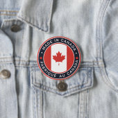 Badge Rond 7,6 Cm Fabriqué au Canada (En situation)