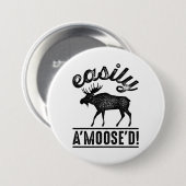 Badge Rond 7,6 Cm Facilement A’Moose’D (Devant & derrière)