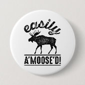 Badge Rond 7,6 Cm Facilement A’Moose’D (Devant)
