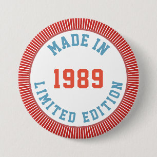 Badge Rond 7,6 Cm Fait en 1989