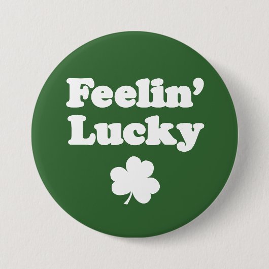 Badge Rond 7,6 Cm Feelin' Lucky Shamrock (Devant)