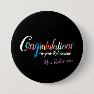 Badge Rond 7,6 Cm Félicitations pour la retraite des enseignants