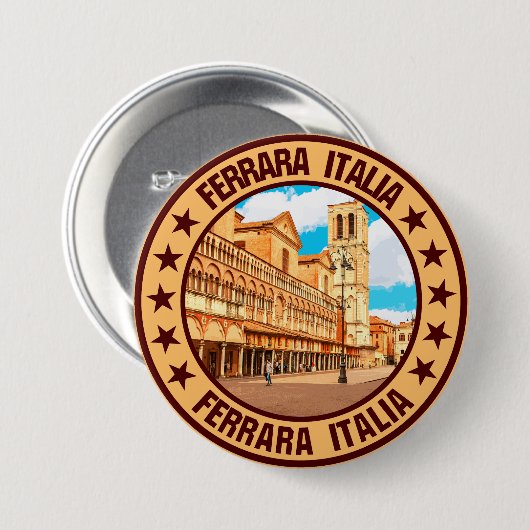 Badge Rond 7,6 Cm Ferrare (Devant & derrière)