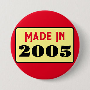 Badge Rond 7,6 Cm Fête d'anniversaire 21 ans né en 2005 épingle 21