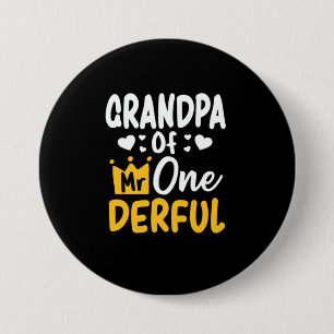 Badge Rond 7,6 Cm Fête des pères Grand-père de M. Onederful 1er ann