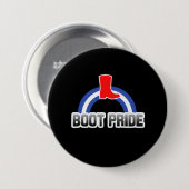 Badge Rond 7,6 Cm Fierté des bottes (Devant & derrière)
