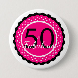 Badge Rond 7,6 Cm Fille Hot Rose et Noir 50 & Fabuleux Anniversaire