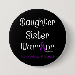 Badge Rond 7,6 Cm Fille Soeur Guerrière...Fibro