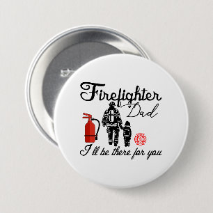 Badge Rond 7,6 Cm Firefighter Dad Father's Day Gifts