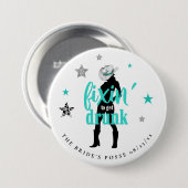 Badge Rond 7,6 Cm Fixin' La bande de la mariée Disco Turquoise ID925 (Devant & derrière)