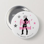 Badge Rond 7,6 Cm Fixin' The Bride Disco Bachelorette ID925 (Devant & derrière)
