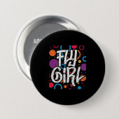 Badge Rond 7,6 Cm Fly Girl 90s Nineties Hip Hop Disco Party (Devant & derrière)