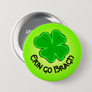 Badge Rond 7,6 Cm Four Leaf Clover Lucky Shamrock Erin Go Bragh