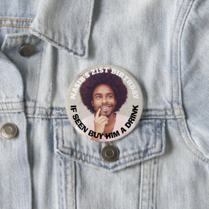 Badge Rond 7,6 Cm Fun Photo personnalisée Anniversaire Fête Favorise